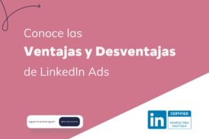 Ventajas de LinkedIn Ads