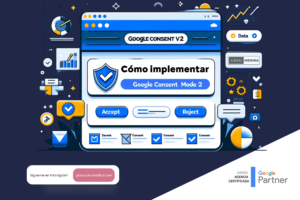 Cómo implementar Google Consent Mode V2